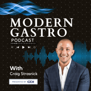 Modern Gastro Podcast with Craig Strasnick